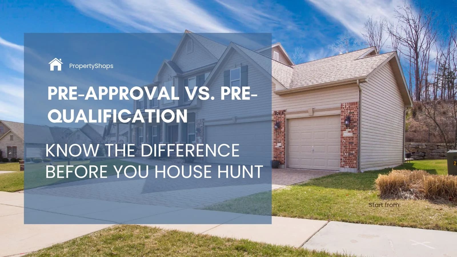 Pre-Approval vs Pre-Qualification